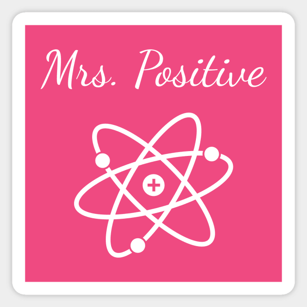 Mrs Positive Sticker by HighBrowDesigns